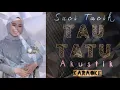 Suci Tacik - Tau Tatu Akustik | Karaoke