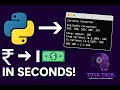 Python Currency Converter App Mini Project for Absolute Beginners