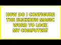 How do I configure the SlickRun Magic Word to lock my computer