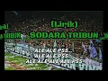Download Lagu SODARA TRIBUN-LIRIK