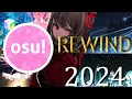 osu REWIND 2024 For The Love of The Game