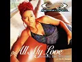 Download Lagu Queen Pen Feat Eric Williams - All My Love ( Radio Edit )                                      *****
