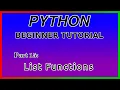 List Functions - Python Tutorial Part 15