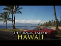 Why Nobody Wants to Visit Hawaii Anymore