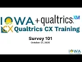 Qualtrics CX Survey 101