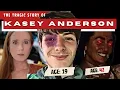 A Teenager Who Fell For A 42 Year Old Psychotic Manipulator - The Story of Kasey Anderson