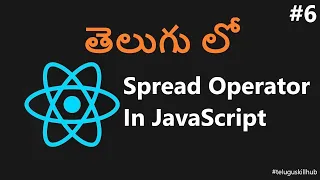 Spread Operator in JavaScript in telugu - 6