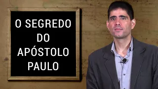 O Segredo do Apóstolo Paulo (Filipenses 1:12-26) - Filipe Fontes