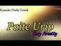 Download Lagu PAITE URIP SUSY ARZETTY KARAOKE NADA CEWEK