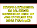 DevOps SysAdmins MS SQL Server connection reset on AWS if column has more than 39kb