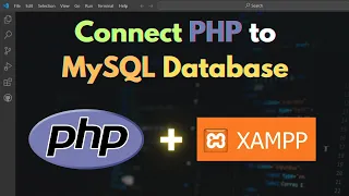 How to Connect PHP to MySQL Database using Visual Studio Code