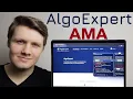 Ask Me Anything About AlgoExpert running a business