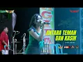 Download Lagu TIARA AMORA | ANTARA TEMAN DAN KASIH | OM. ZAGITA | DHEHAN AUDIO