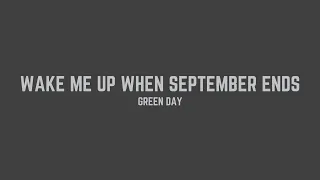 Download Green Day - Wake Me Up When September Ends (Lyrics) MP3