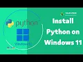 How to Install Python 3 11 on Windows 11 - Step 1 to Build an AI Image Classifier