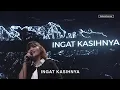 Download Lagu Ingat KasihNya - Jumat Agung 2018 Bethany Nginden