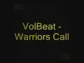 VolBeat - Warriors Call