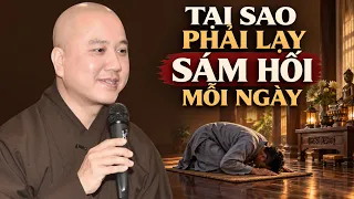 Tại Sao Phải LẠY SÁM HỐI Mỗi Ngày? Bài Giảng Hay _ Thầy Giảng Thực Tế | Thầy Thích Pháp Hòa 2026