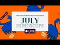 July Horoscope Live with Christopher Renstrom