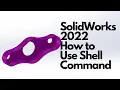 SolidWorks 2022 - How to use shell command