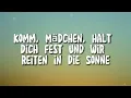 Mädchen auf dem Pferd (Techno-Remix) - Luca-Dante Spadafora, Niklas Dee, Octavian (Lyrics)