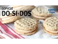 How to Make Copycat Do Si Dos Cookie Recipe