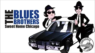 The Blues Brothers - Sweet Home Chicago