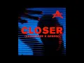 Adriatique, Emmit Fenn & GENESI – Closer (Adriatique x GENESI)
