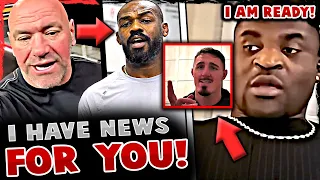 Jon Jones has made an URGENT STATEMENT about the NEXT FIGHT / Francis Ngannou RESPONDS to Jon Jones