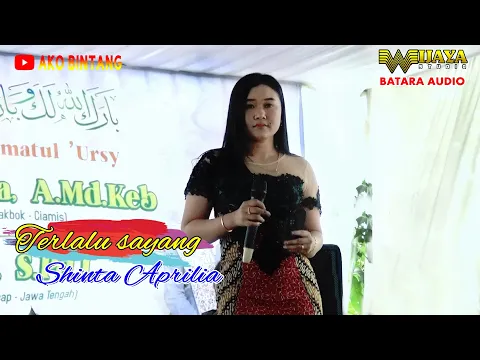 Download MP3 TERLALU SAYANG - SHINTA APRILIA - WIJAYA ENTERTAINMENT