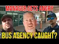 I Questioned a Transit Manager About What We Found He Got Angry