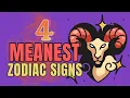 4 Meanest Zodiac Signs In Astrology Ziggy Natural