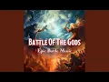 Download Lagu Battle Of The Gods (D \u0026 D/TTRPG Epic Battle Music | 1 hour)