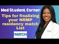 10 Tips for Finalizing Your Residency Rank Order List for the NRMP Match