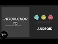 Android Introduction Beginner Tutorial Version Architecture Features
