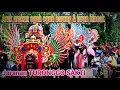 Lagu arak arakan ogoh ogoh barong dan jaran kincak jaranan turonggo sakti seruni bunder BANYUWANGI