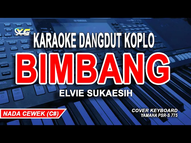 Download MP3 BIMBANG KARAOKE NADA WANITA || ELVIE SUKAESIH