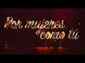 Pepe Aguilar: Desde La Azotea - Por Mujeres Como Tú