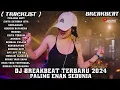 Download Lagu DJ CAMPURAN BREAKBEAT 💯 FYP VIRAL TIKTOK 2024 🎵❤️ NEW DUGEM JEDAG JEDUG FULLBASS