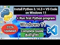 How to install Python 3 14 3 and Visual Studio Code on Windows 11