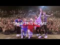 RoadTrip - Take This Home ~ Lyrics