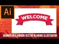 Adobe Illustrator Tutorials For Beginners - How to Make Banners Ribbons