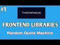 Random Quote Machine - Front-end Libraries