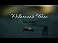 Download Lagu DUO KERIBO - Pelacur Tua [MUSIK LIRIK INDIE FOLK INDONESIA]