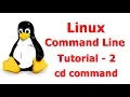 Linux Command Line Tutorial For Beginners 2 - cd command in Linux