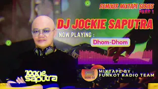dj jockie saputra remixer mixtape series 1 funkot radio 2023 funkotradio