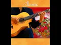 Armik - Infinite Love - (Spanish Guitar, Latin Jazz)