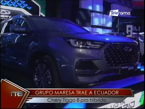 Grupo Maresa trae a Ecuador Cherry Tiggo 8 pro híbrido