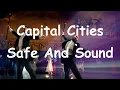 Download Lagu Capital Cities - Safe And Sound