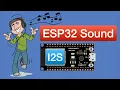 Download Lagu ESP32 Sound - Working with I2S